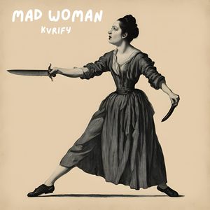 Mad Woman (Explicit)