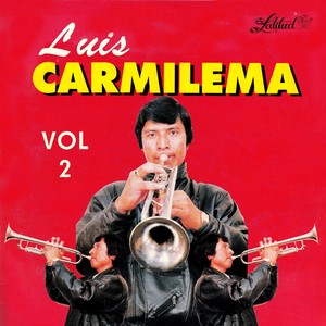 Luis Carmilema Vol. 2