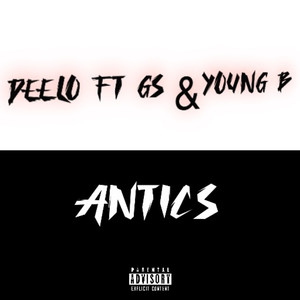 Antics (Explicit)