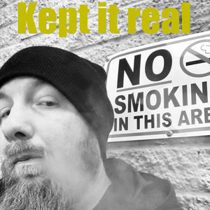 Kept It Real (Explicit)