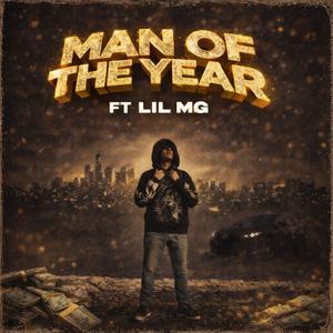 Man of the Year (feat. Lil MG) (Explicit)