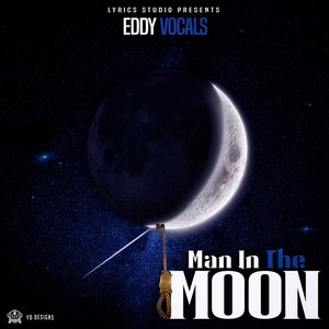 Man in the Moon (Explicit)