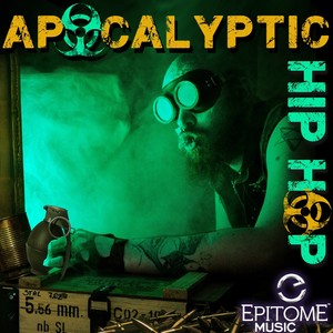 Apocalyptic Hip Hop