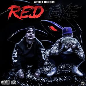 Redeye (feat. AB100) (Explicit)