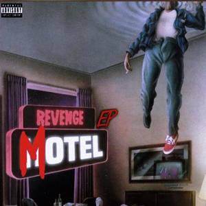 Revenge Motel (VVE PRESENTS) [Explicit]