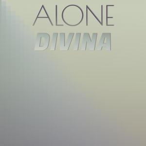 Alone Divina