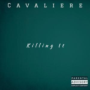 Killing It (Explicit)