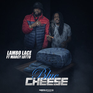 Blue Cheese (Explicit)