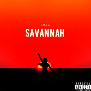 Savannah (Explicit)