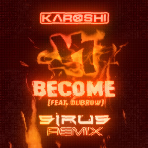 Become (SIRUS Remix)