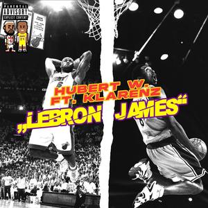 LeBron James (Explicit)