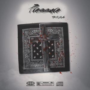Pressure (feat. Texas Buzz) (Explicit)