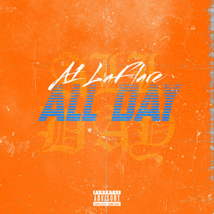 All Day (Explicit)