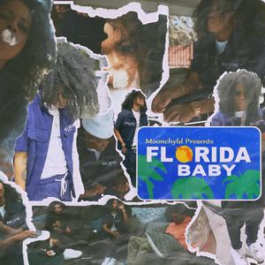 FLORIDA BABY (Explicit)