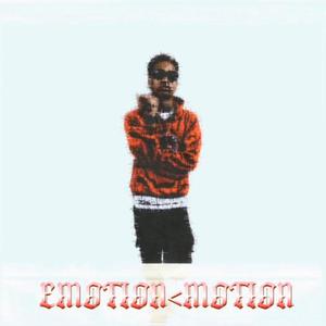 Emotion<Motion (Explicit)