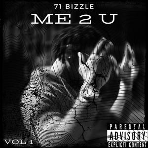 Me 2 U ..., Vol. 1 (Explicit)