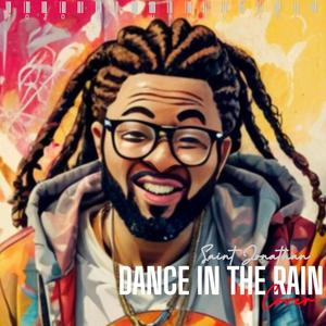 Dance in the rain