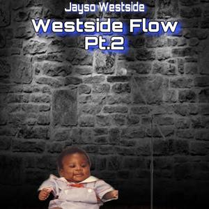 Westside Flow Pt.2 (Explicit)