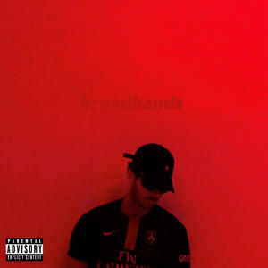 Broadbands (Explicit)