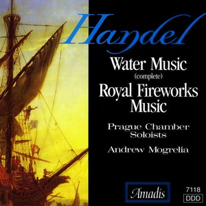 Water Music: Suite No. 1 in F Major, HWV 348 * - I. Overture: Largo - Allegro (第一乐章 序曲：广板 - 快板)