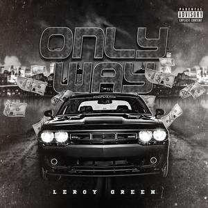 Only Way (Explicit)