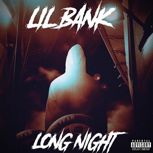 Long Night (Explicit)