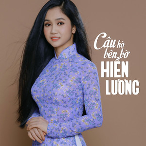 Câu Hò Bên Bờ Hiền Lương