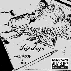 starships (feat. woplook) (Explicit)