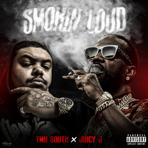 Smokin Loud (Explicit)