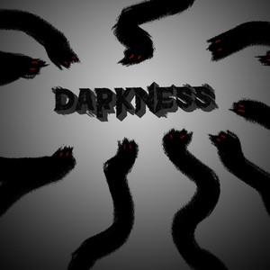 Darkness