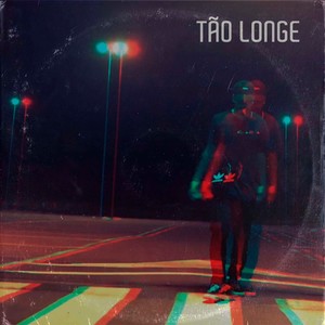 Tão Longe (Explicit)