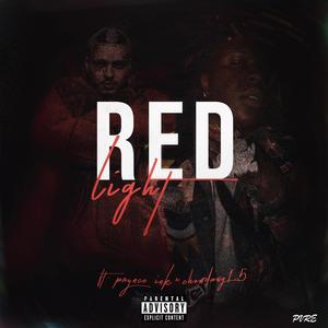 Red Light (feat. Prynce Ink & Chowdawg1.5) (Explicit)