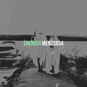 Énerver (Explicit)