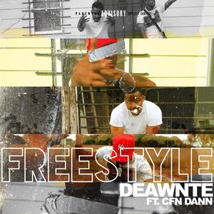 Freestyle(feat. CFN Dann) (Explicit)