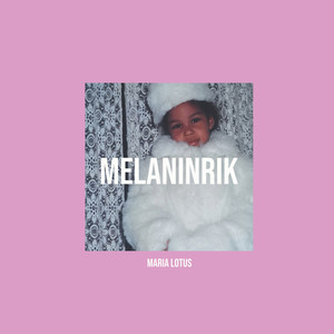 Melaninrik (Explicit)