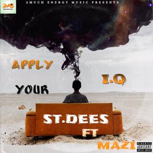 Apply Your IQ(feat. Mazii)