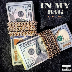 In My Bag (Explicit)