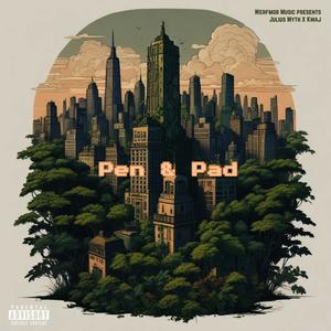 Pen and Pad (feat. Kwaj) (Explicit)