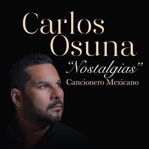 "Nostalgias" Cancionero Mexicano