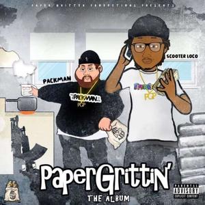 Paper Grittin The Album (Explicit)