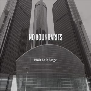 No Boundaries(Hook) (Explicit)