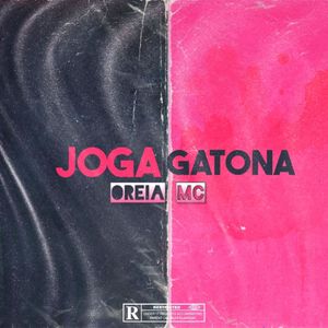 Joga Gatona (Explicit)