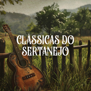 Clássicas do Sertanejo