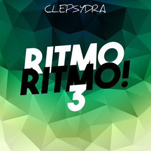 Ritmo Ritmo! 3 (Explicit)