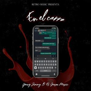 En El Carro (feat. Gerson Musiic) (Explicit)