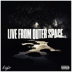 From Outer Space (Explicit)