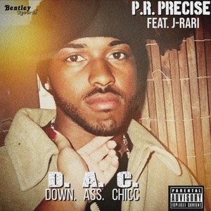D.A.C (Down Ass Chicc) (Prod. By Svgar Beats) (Explicit)