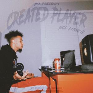 Created Player (Explicit)