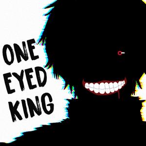 One Eyed King (feat. Reyny Daze) [Explicit]