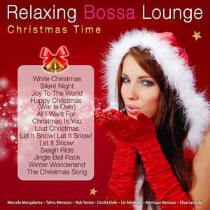 Happy Christmas (War Is Over) (Bossa Version)